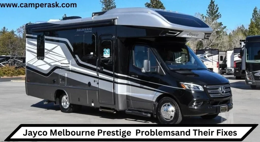 Jayco Melbourne Prestige Problems